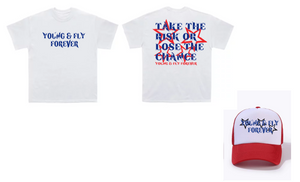 'Take the risk or lose the chance" T-Shirts only